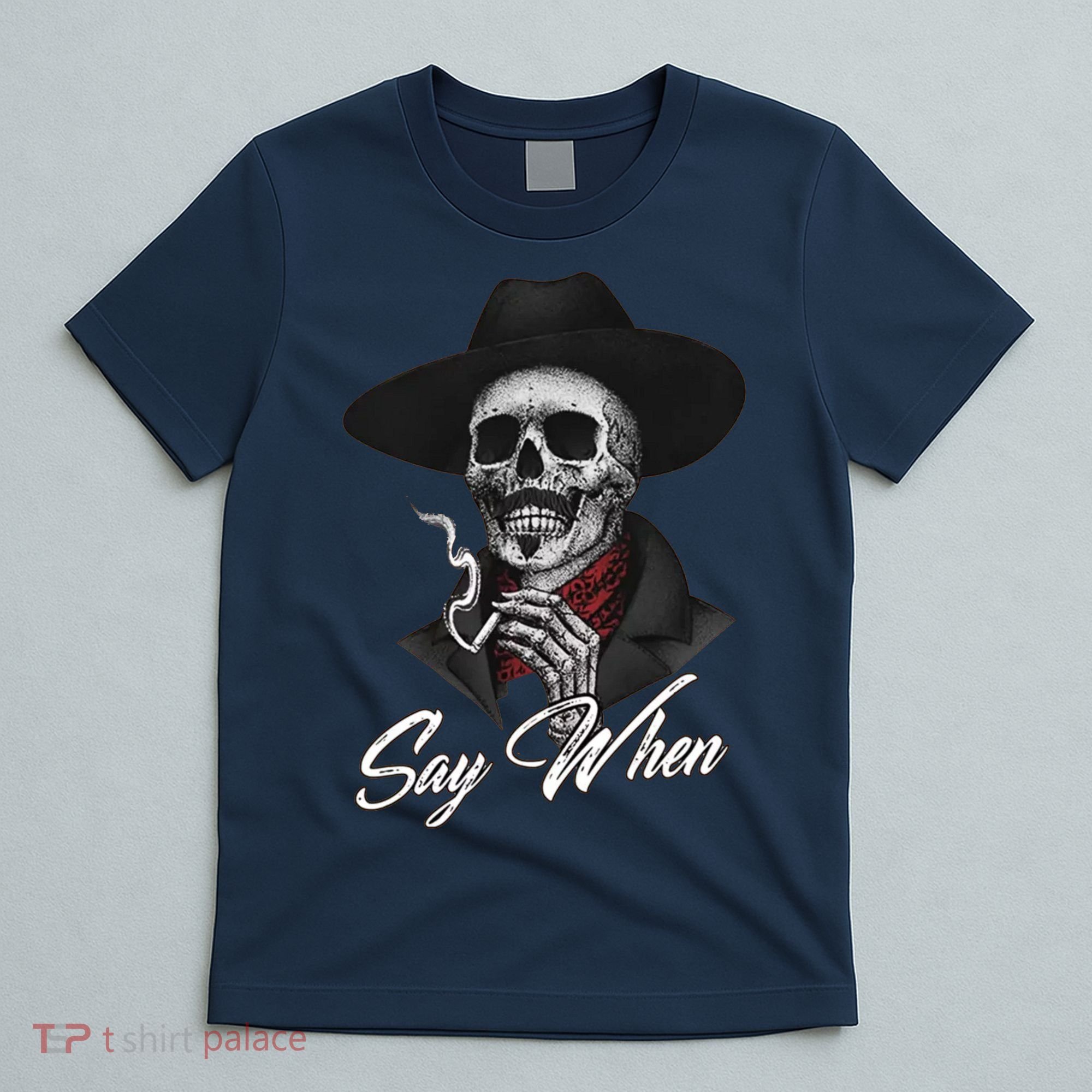 Say When Doc Holiday T-Shirt