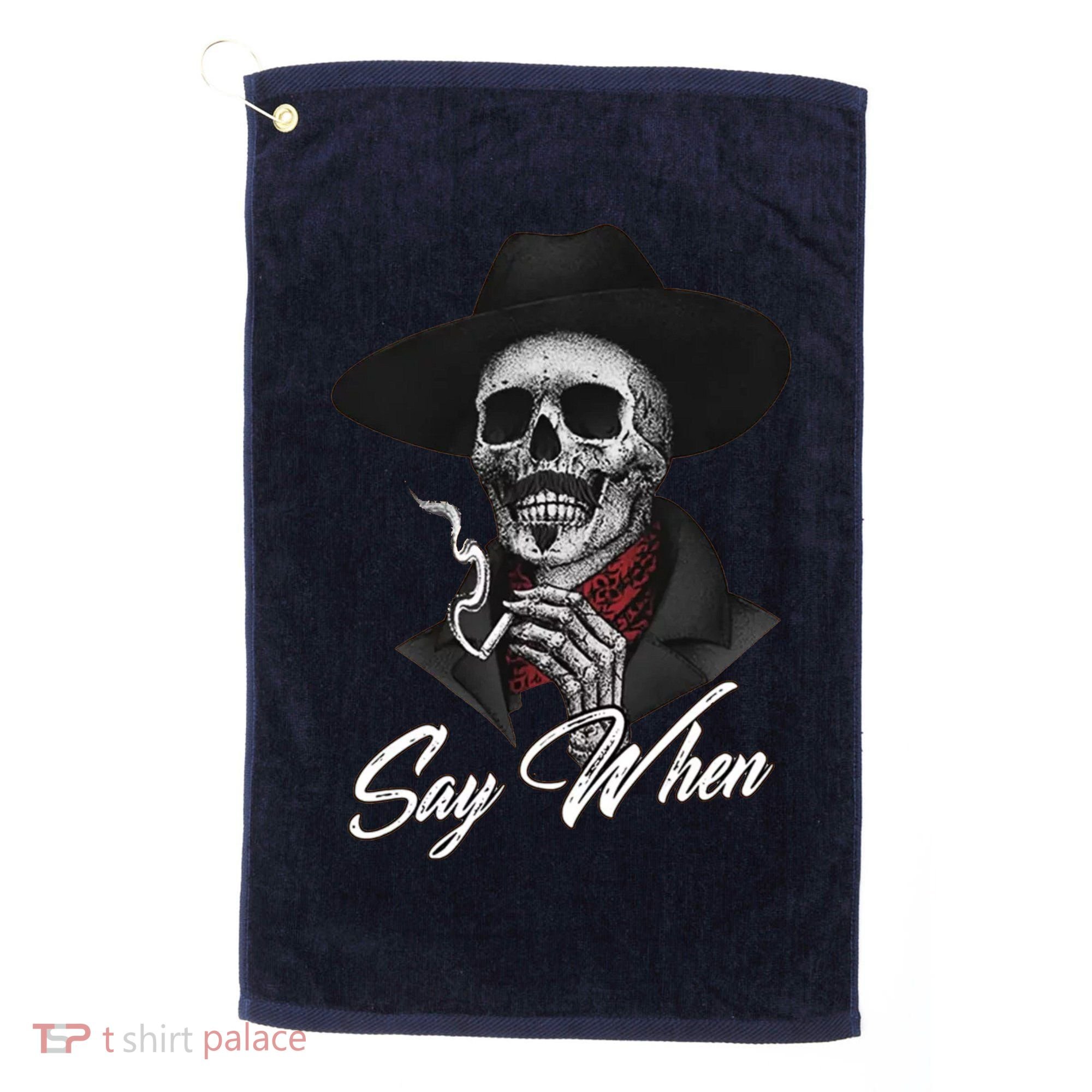 Say When Doc Holiday Golf Towel