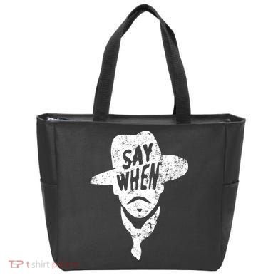 Say When Doc Holiday Tote Bag