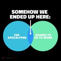 Somehow We Ended Up Here Between Apocalypse & Having To Work Backpack thumb 2