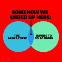 Somehow We Ended Up Here Between Apocalypse & Having To Work Santa Hat thumb 1