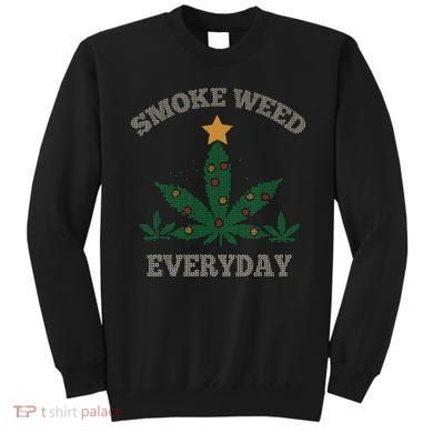 Smoke Weed Everyday Christmas Cannabis Weed Sweatshirt