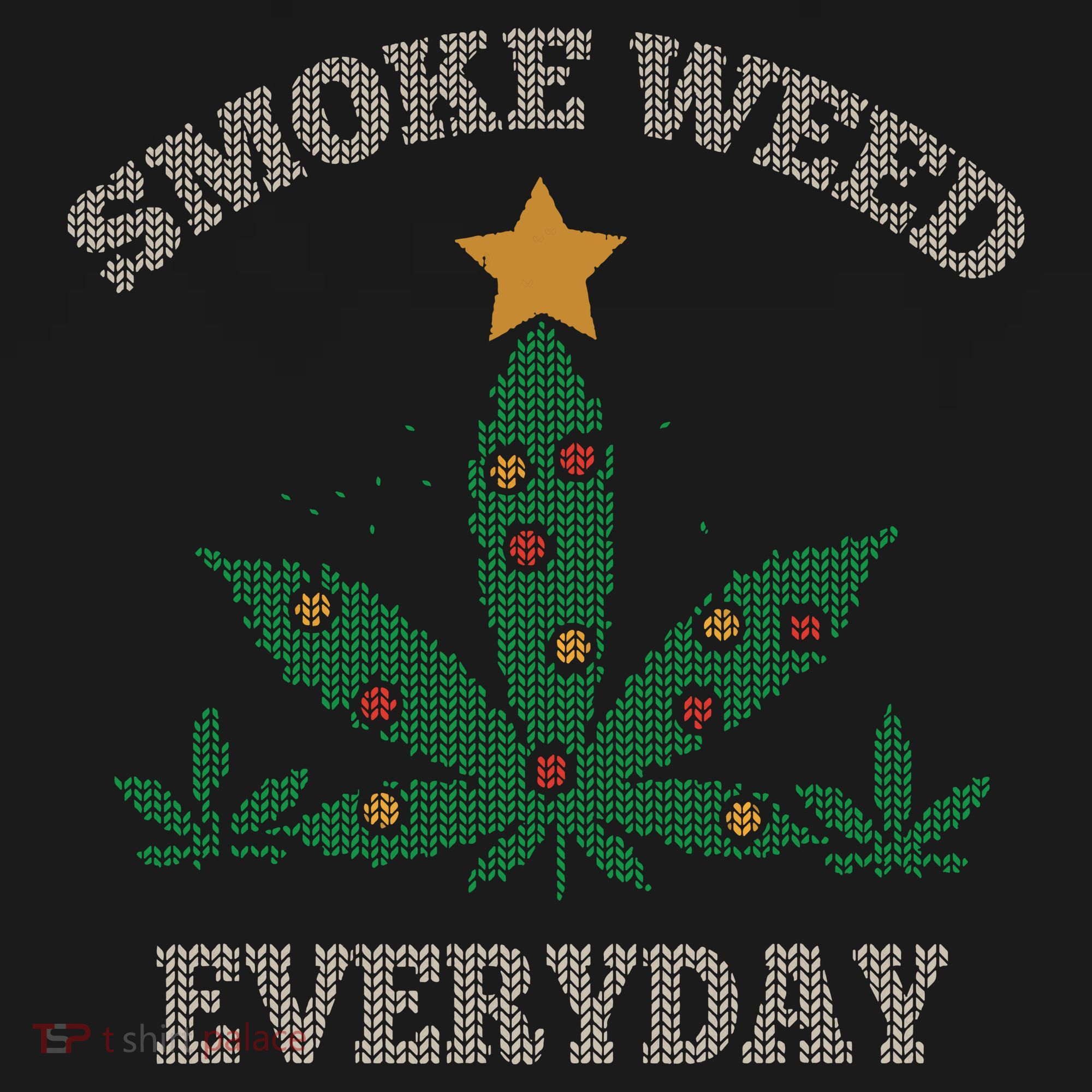 Smoke Weed Everyday Christmas Cannabis Weed Sweatshirt