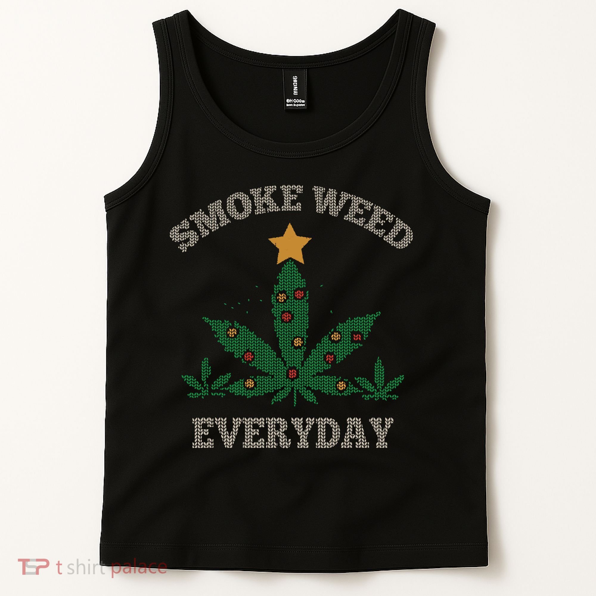 Smoke Weed Everyday Christmas Cannabis Weed Tank Top