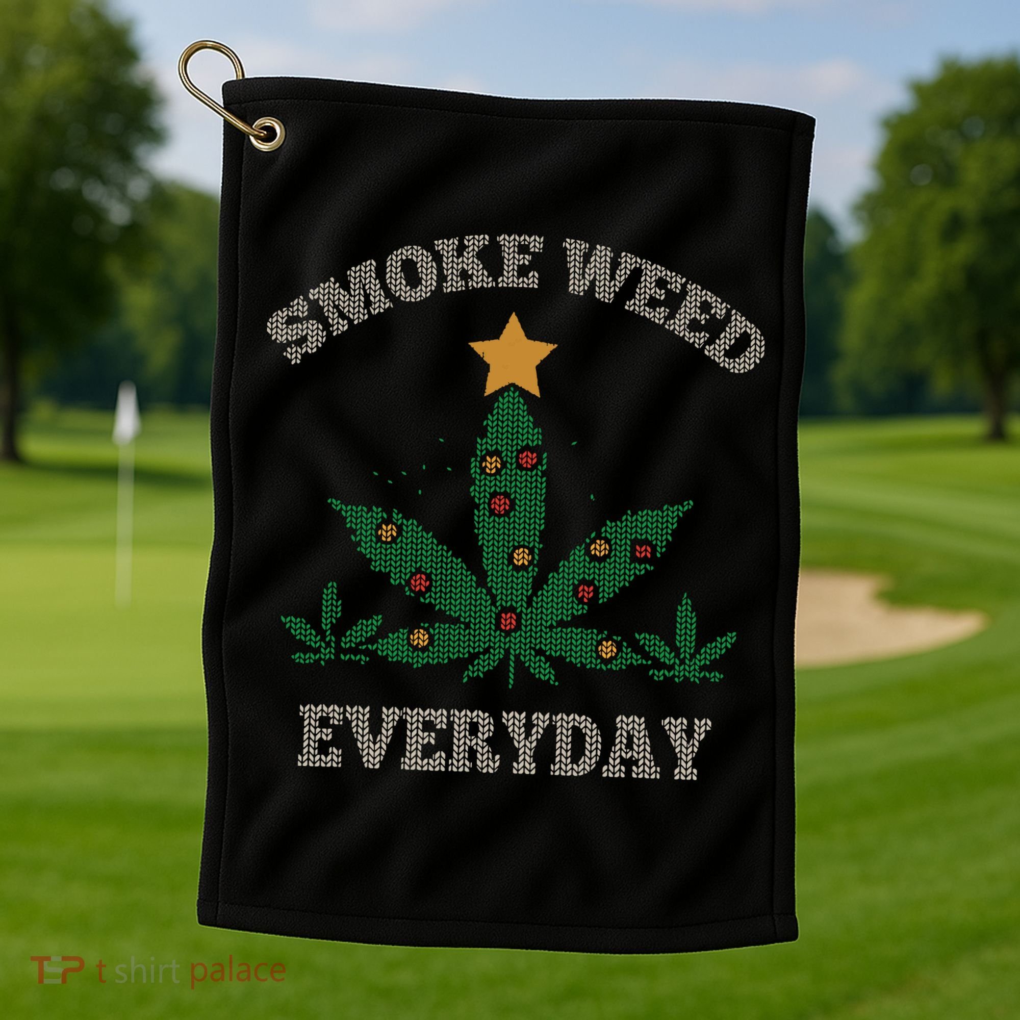 Smoke Weed Everyday Christmas Cannabis Weed Golf Towel