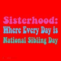 Sisterhood: Where Every Day Is National Sibling Day Funny Funny Gift Santa Hat thumb 1