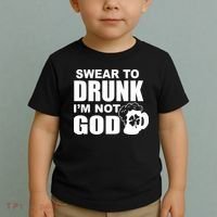 Swear To Drunk I'm Not God Funny St. Patrick's Day Toddler T-Shirt thumb 2
