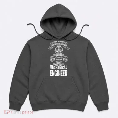 Sweat Blood Tears Mechanical Engineer Hoodie