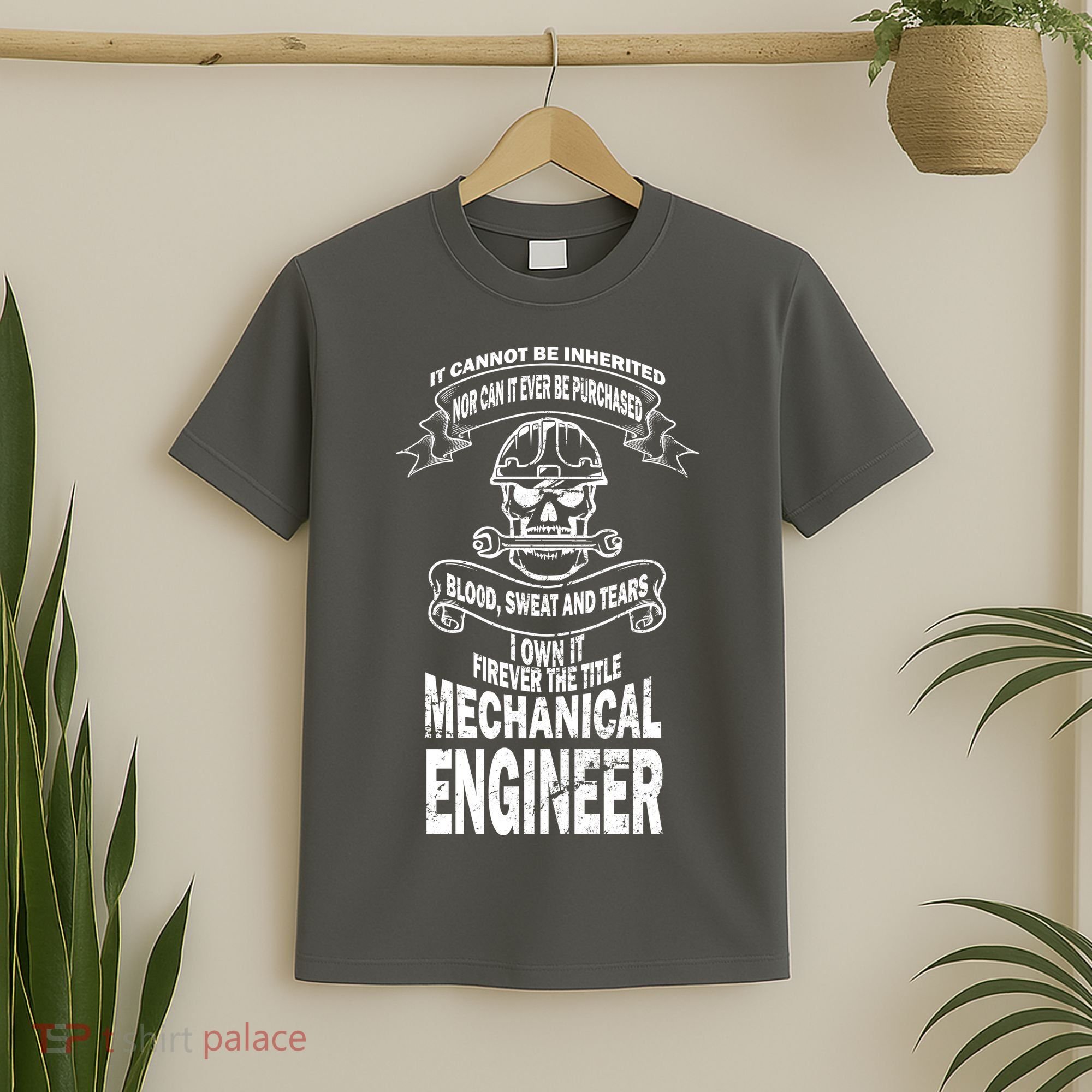 Sweat Blood Tears Mechanical Engineer T-Shirt