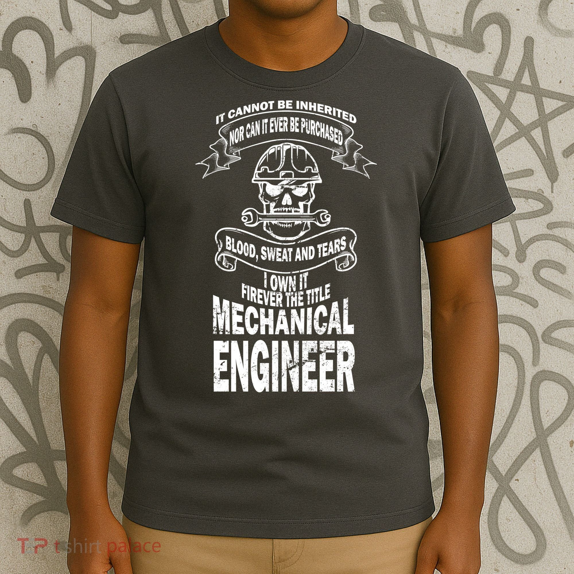 Sweat Blood Tears Mechanical Engineer T-Shirt