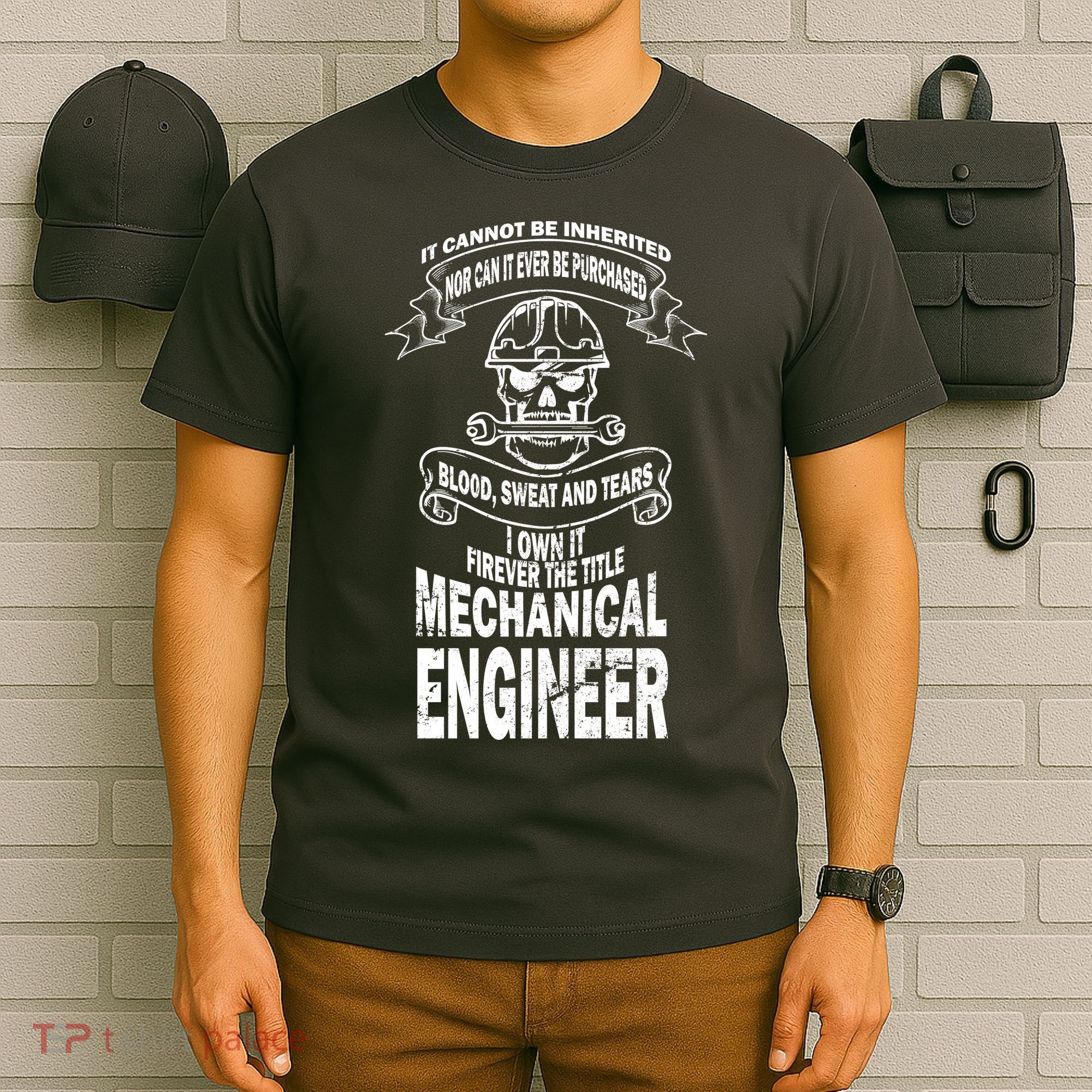 Sweat Blood Tears Mechanical Engineer T-Shirt