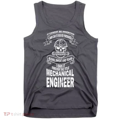 Sweat Blood Tears Mechanical Engineer Tank Top
