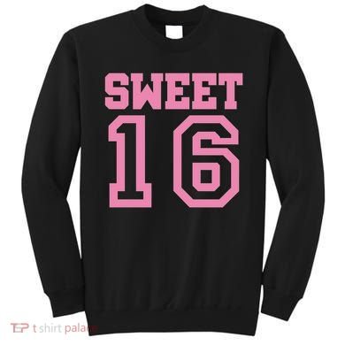 Sweet 16th Birthday Sweatshirt