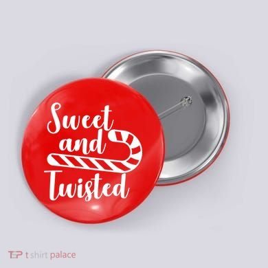 Sweet and Twisted Button