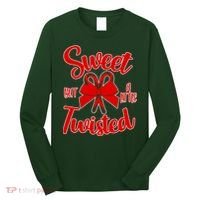 Sweet But A Little Twisted Christmas Long Sleeve Shirt thumb 0