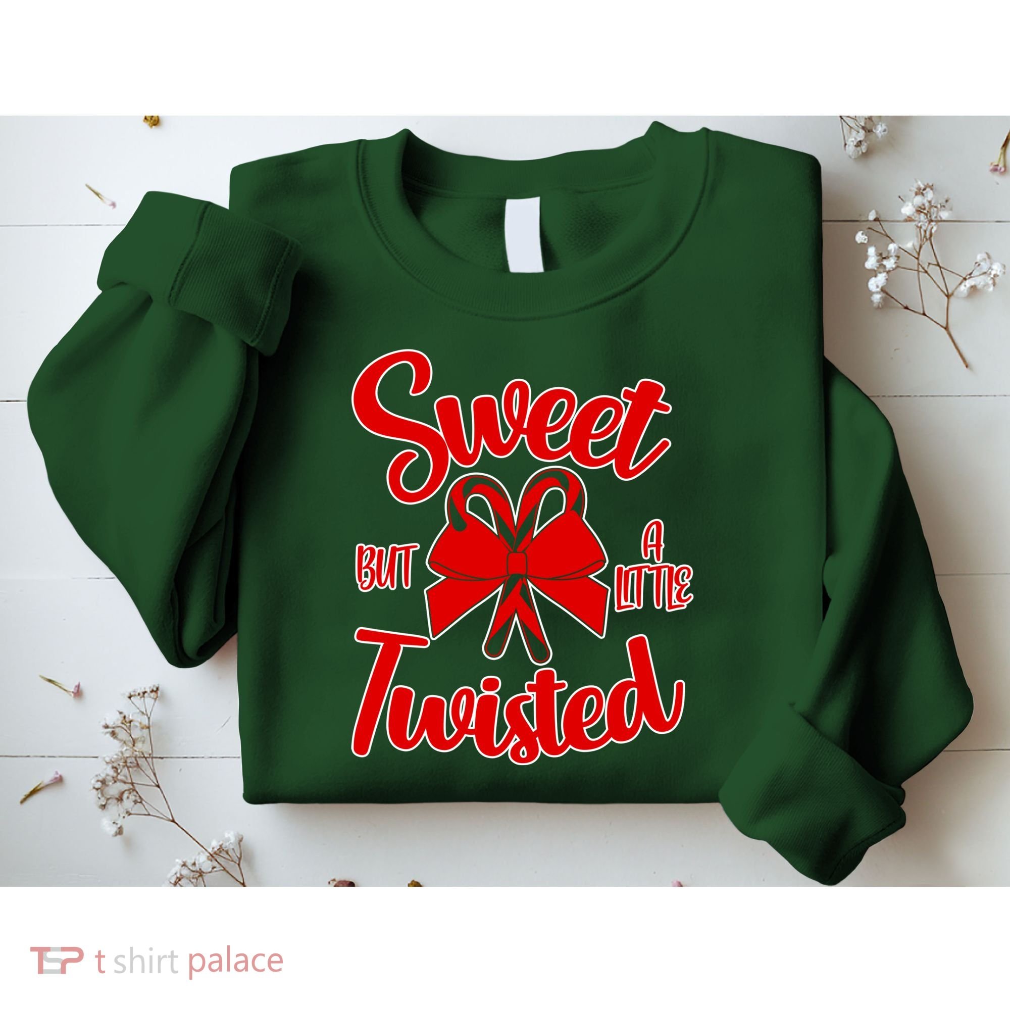 Sweet But A Little Twisted Christmas Sweatshirt