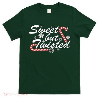 Sweet But Twisted Funny Candy Cane Christmas T-Shirt