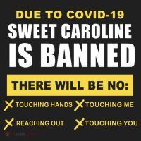 Sweet Caroline Is Banned Funny Pandemic  Hat thumb 2