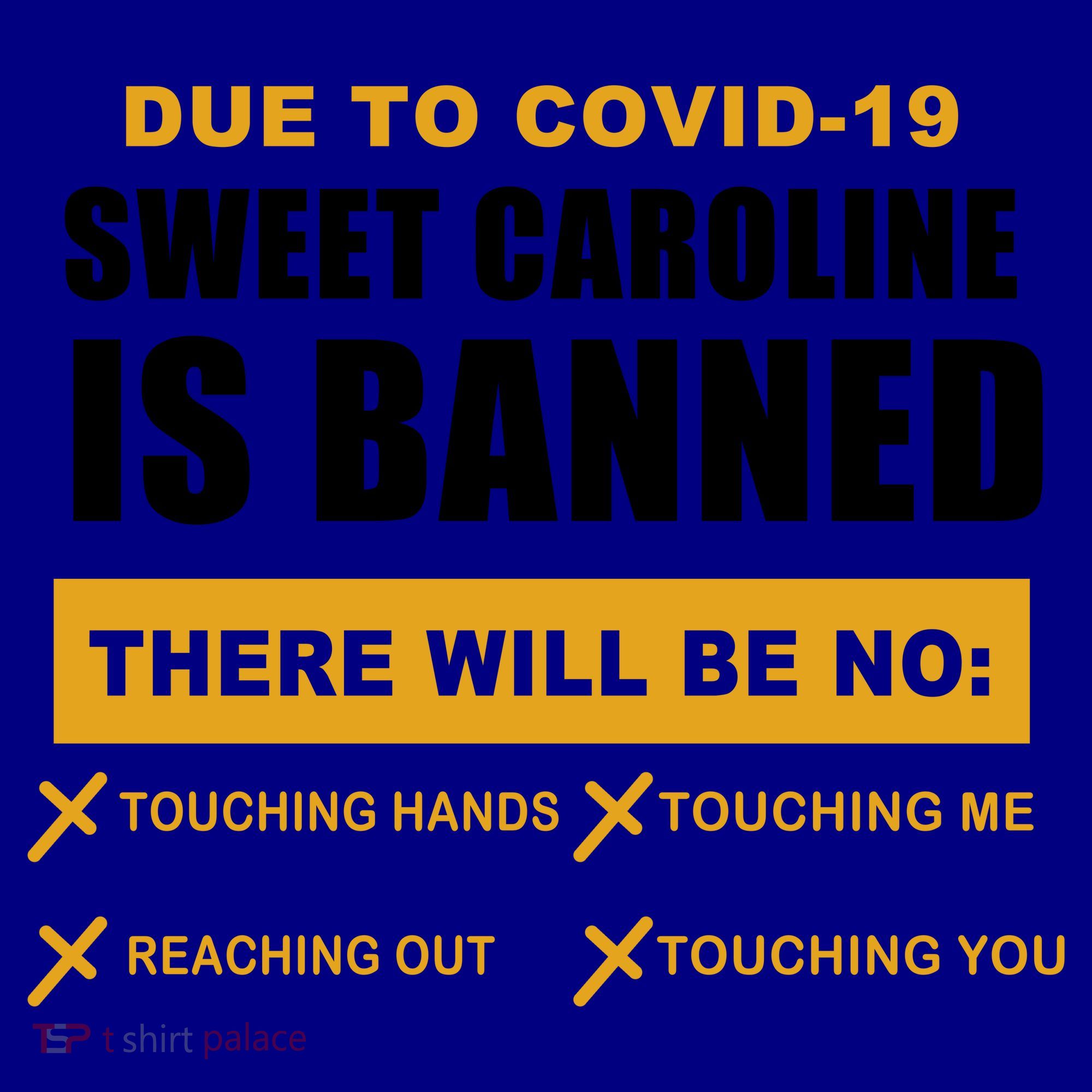Sweet Caroline Is Banned Funny Pandemic  Coffee Mug
