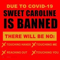 Sweet Caroline Is Banned Funny Pandemic  Santa Hat thumb 1