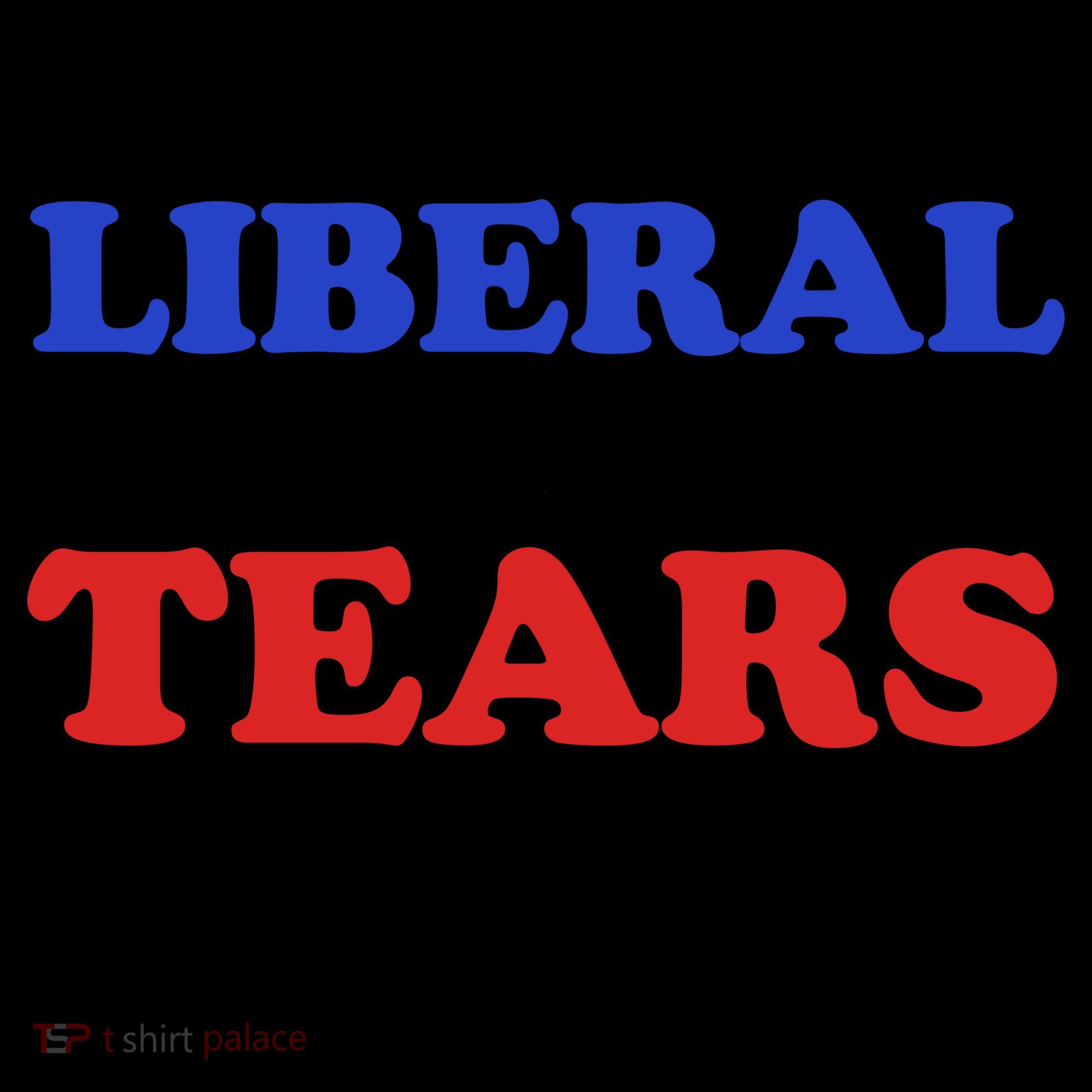 Sweet Cup Of Liberal Snowflake Tears Coffee Mug