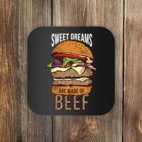 Sweet Dreams Are Made Of Beef Coaster thumb 0
