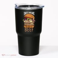 Sweet Dreams Are Made Of Beef Tumbler thumb 0
