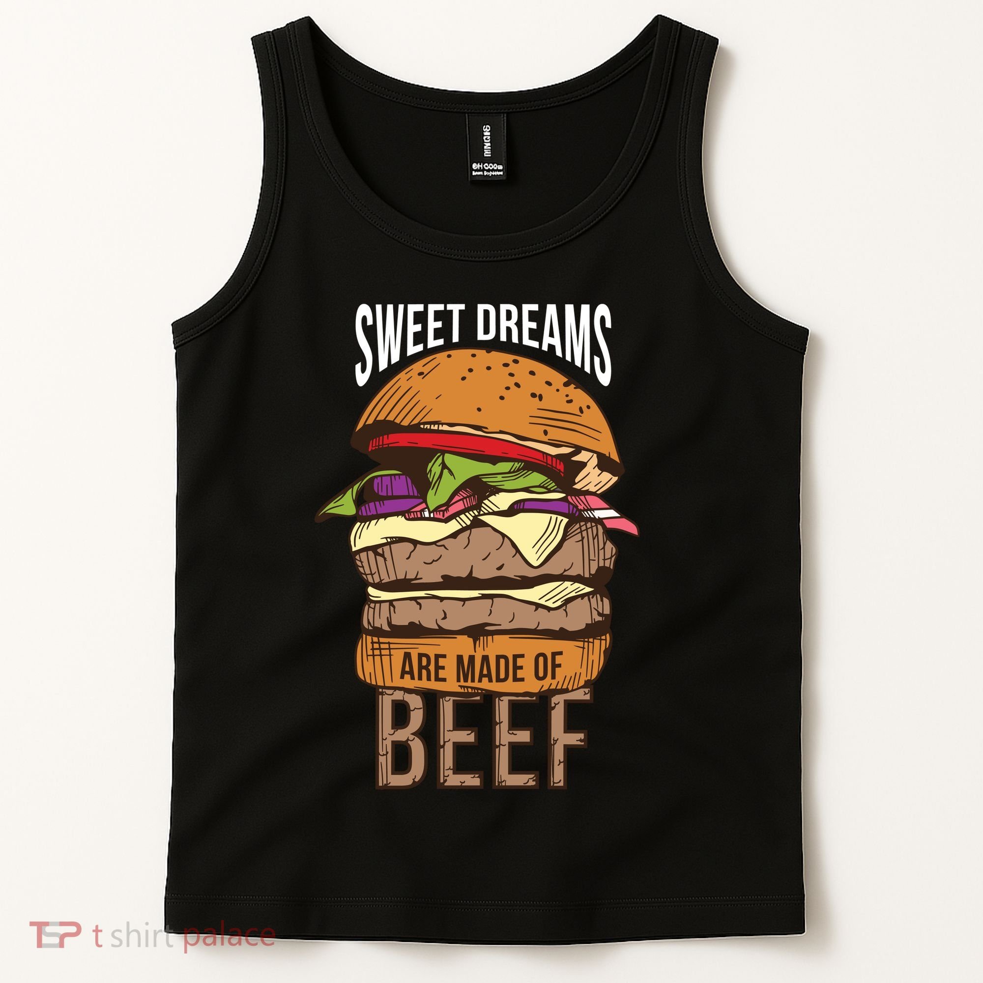 Sweet Dreams Are Made Of Beef Tank Top