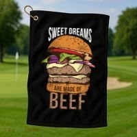 Sweet Dreams Are Made Of Beef Golf Towel thumb 1