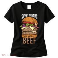 Sweet Dreams Are Made Of Beef Women's T-Shirt thumb 0