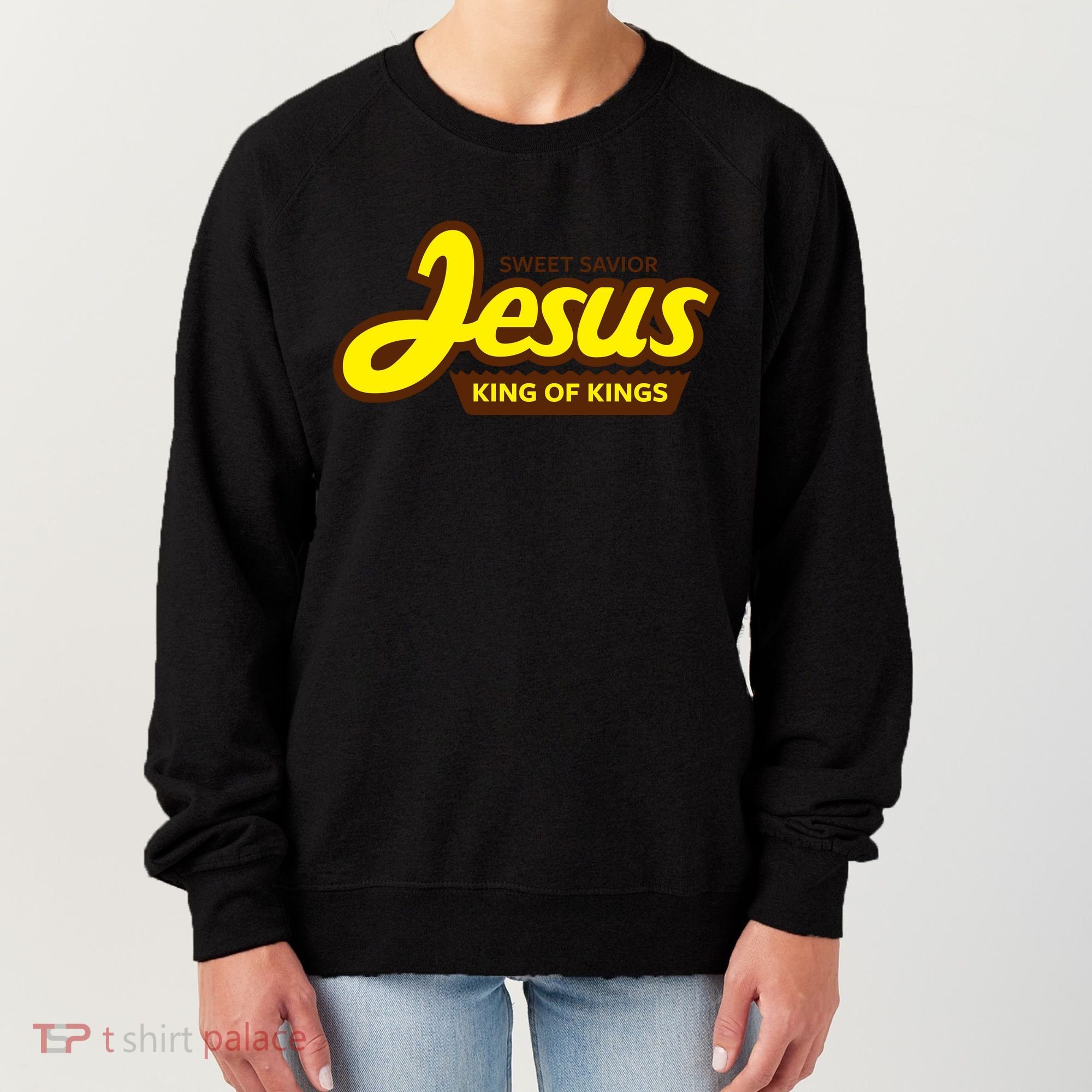Sweet Savior Jesus King of Kings Women's Sweatshirt