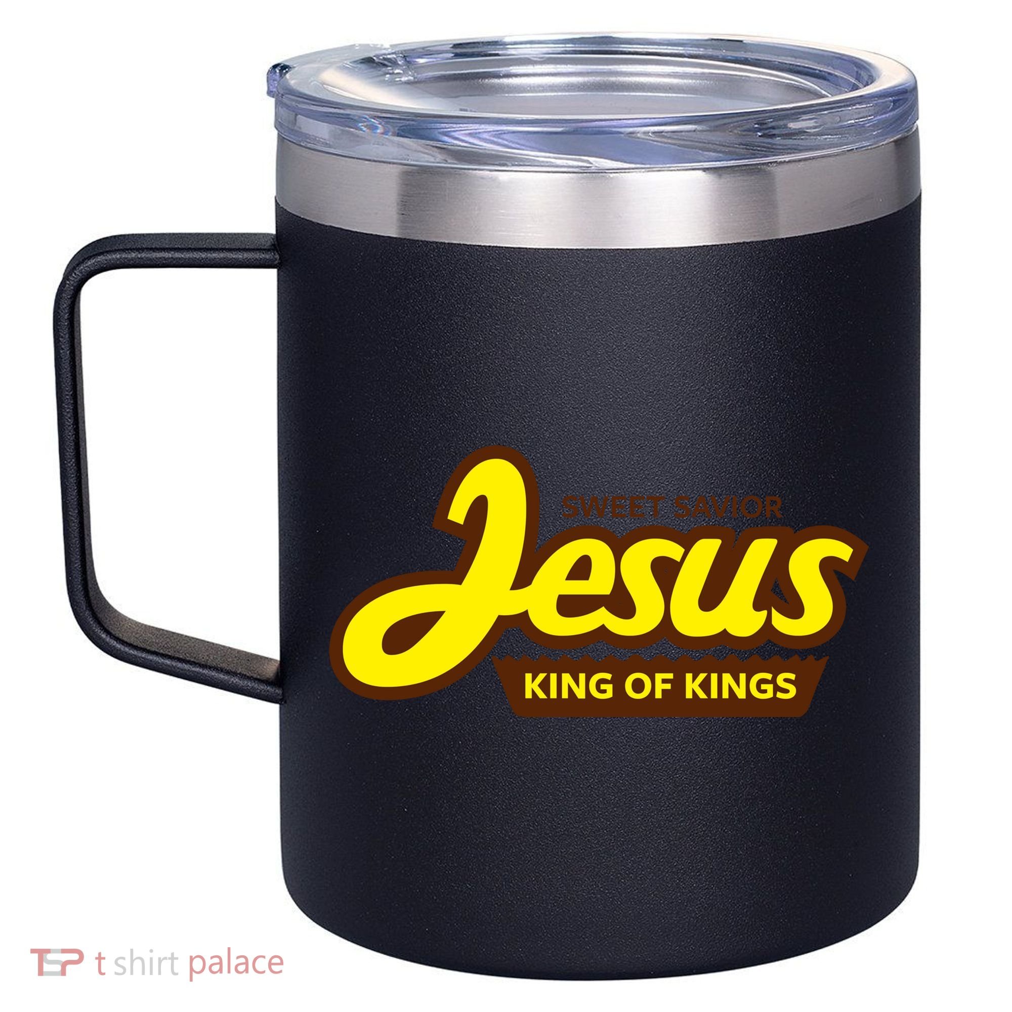 Sweet Savior Jesus King of Kings 12oz Stainless Steel Coffee Mug