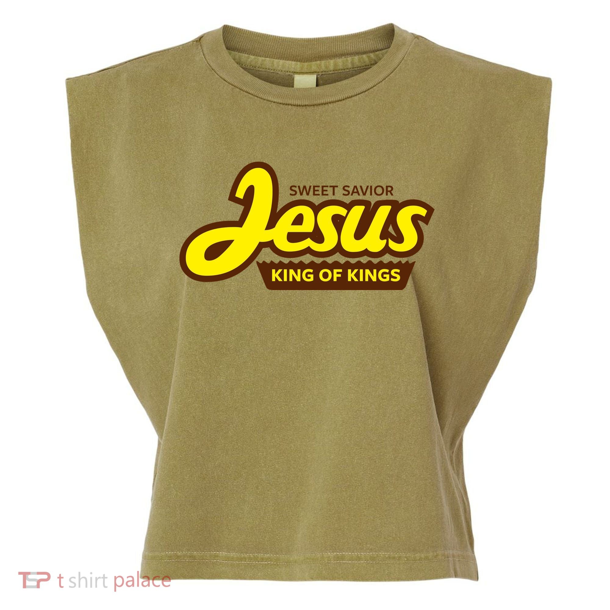 Sweet Savior Jesus King of Kings Garment-Dyed Women's Muscle Tee