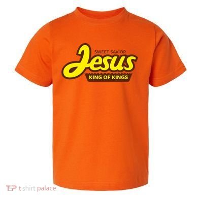 Sweet Savior Jesus King of Kings Toddler T-Shirt
