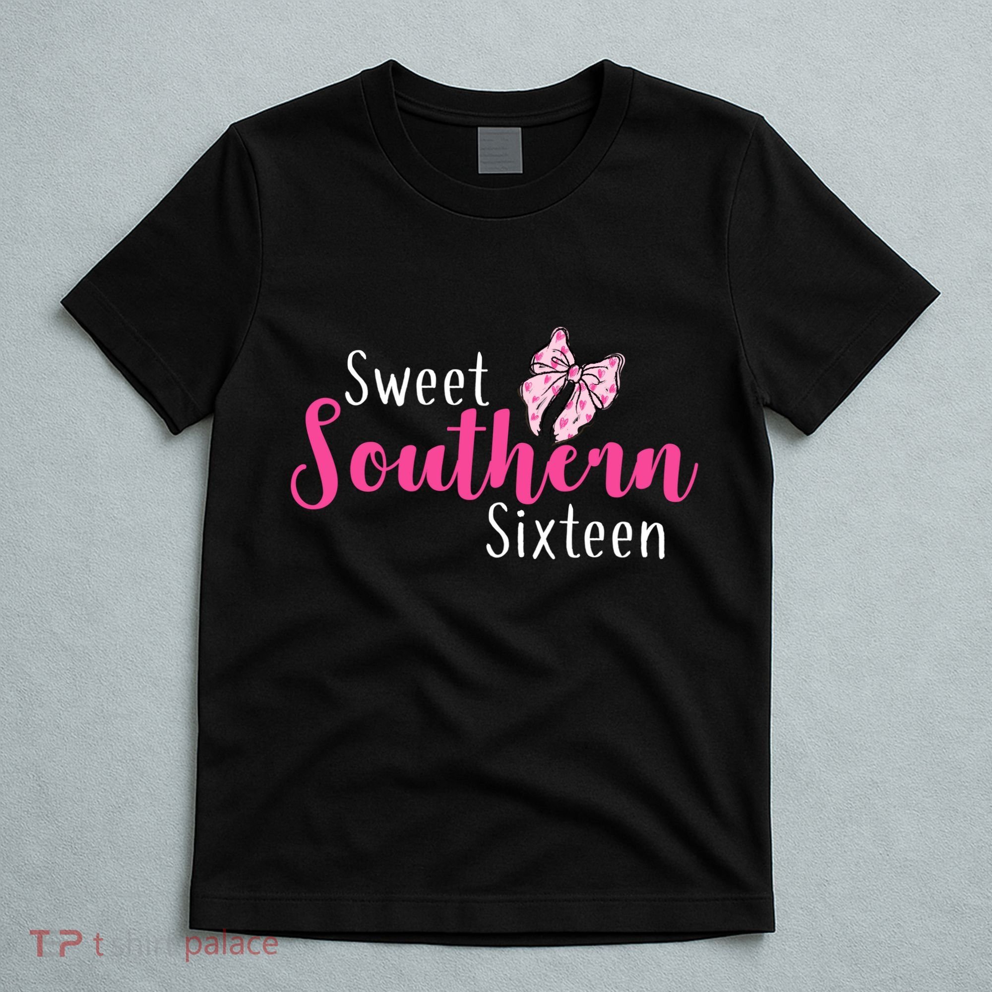 Sweet Southern Sixteen T-Shirt