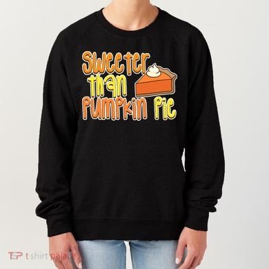 Sweeter Than Pumpkin Pie Women's Sweatshirt