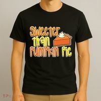 Sweeter Than Pumpkin Pie T-Shirt thumb 3