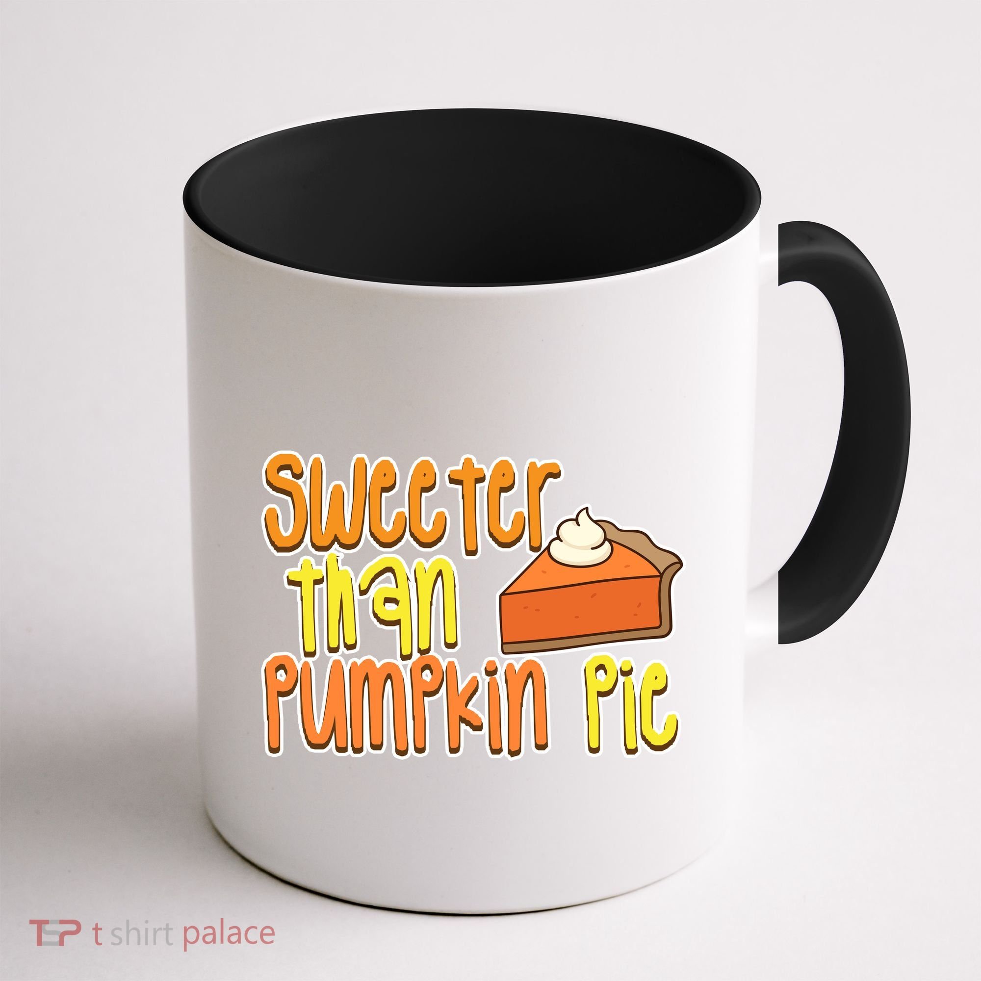 Sweeter Than Pumpkin Pie Coffee Mug