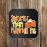 Sweeter Than Pumpkin Pie Coaster thumb 0