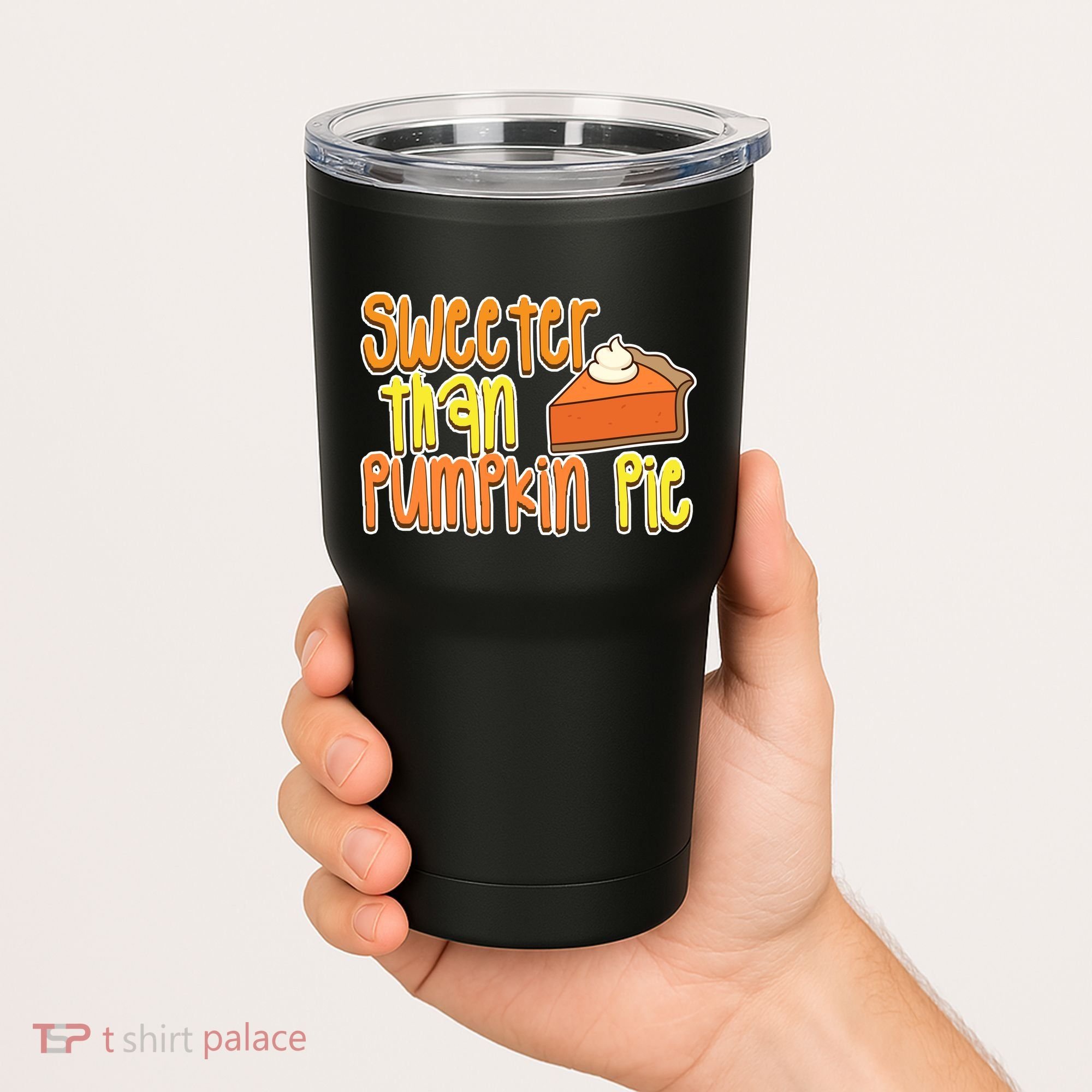 Sweeter Than Pumpkin Pie Tumbler
