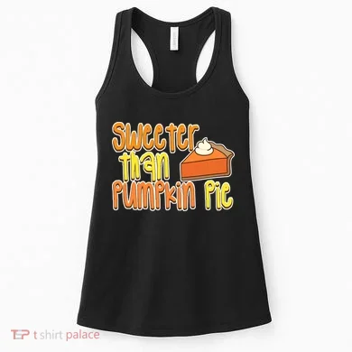 Sweeter Than Pumpkin Pie Women's Tank Top