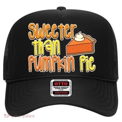 Sweeter Than Pumpkin Pie Hat