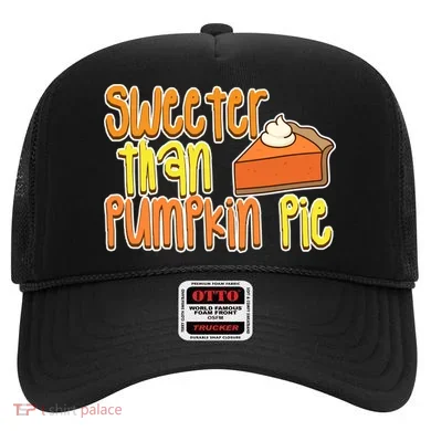 Sweeter Than Pumpkin Pie Hat