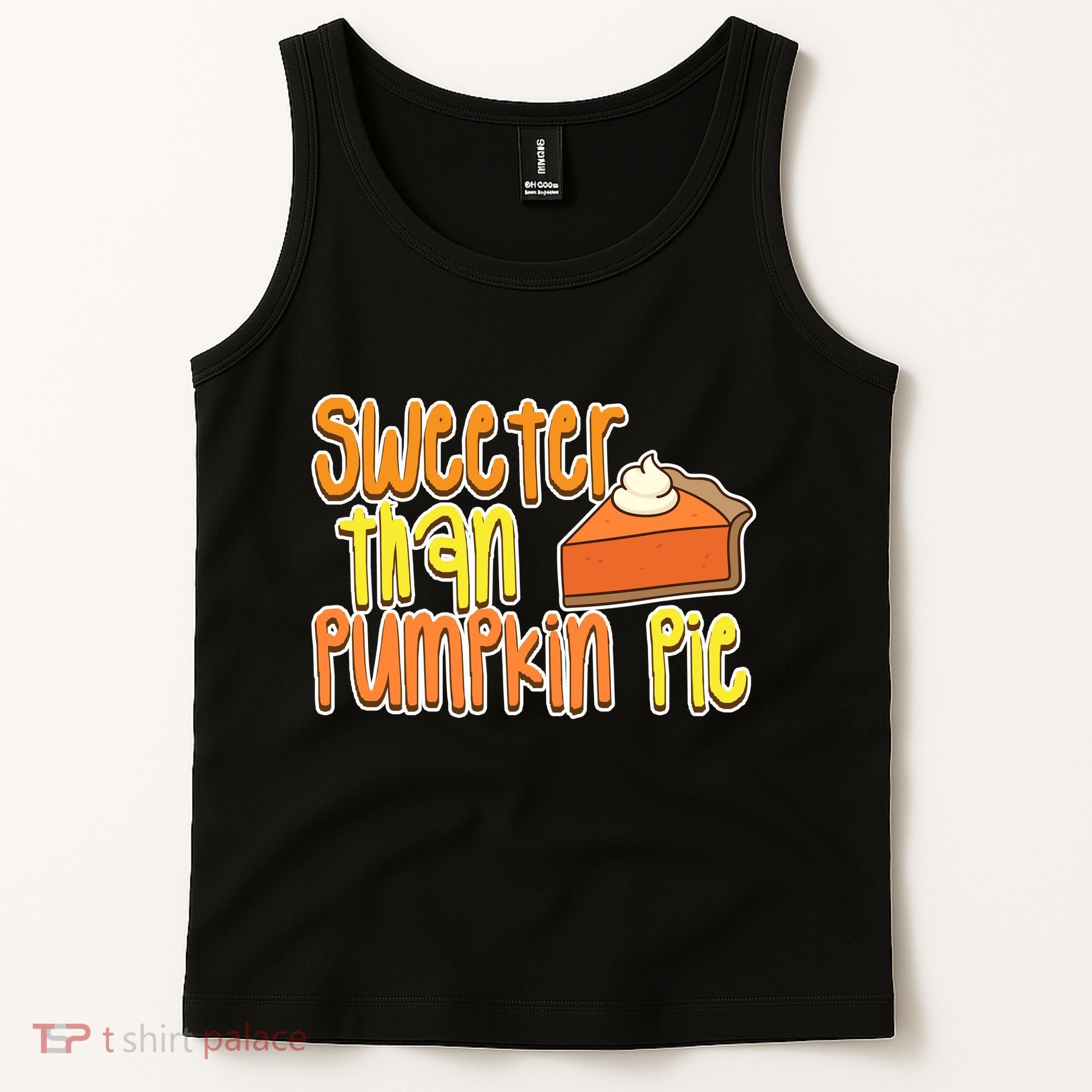 Sweeter Than Pumpkin Pie Tank Top