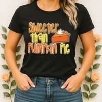 Sweeter Than Pumpkin Pie Women's T-Shirt thumb 2