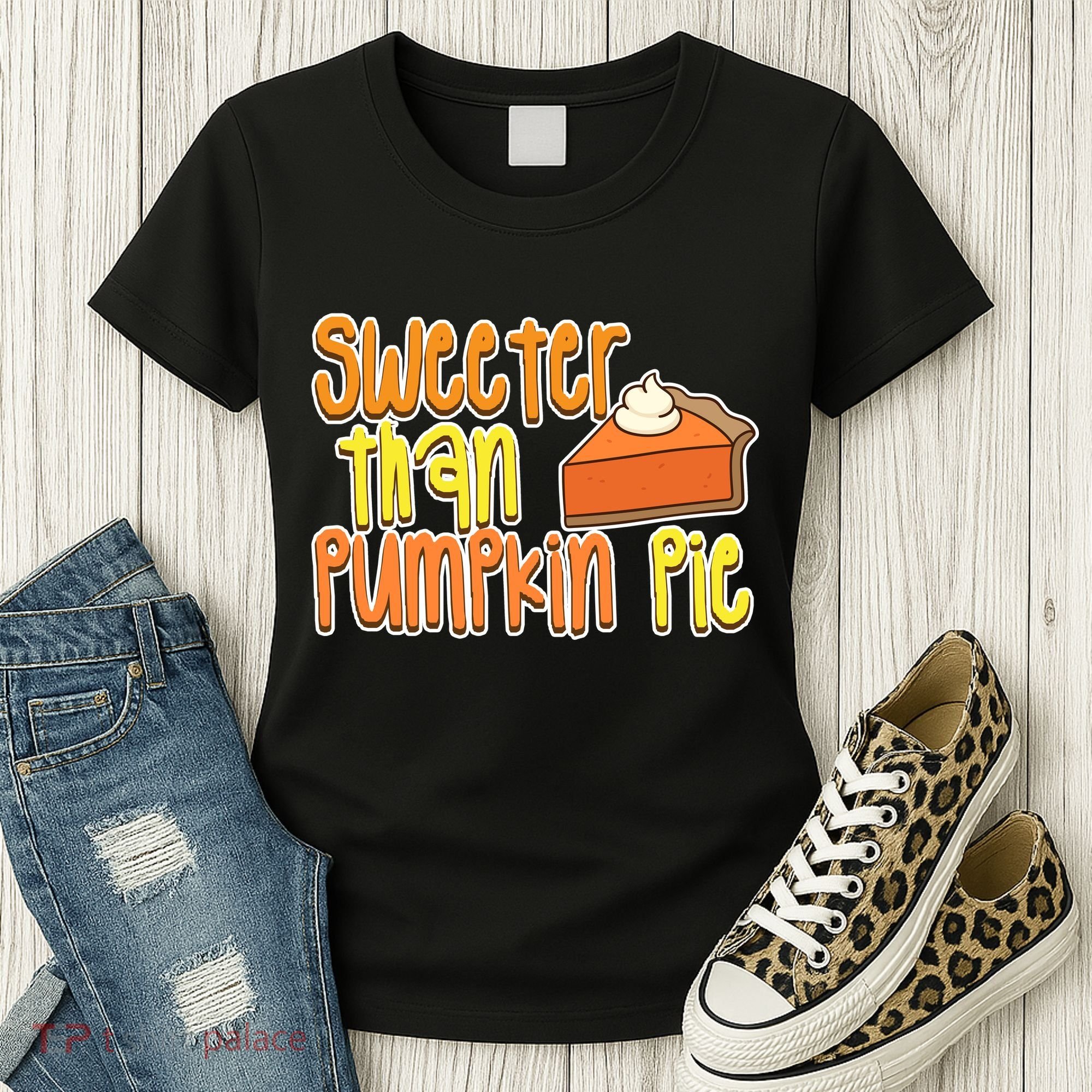 Sweeter Than Pumpkin Pie Women's T-Shirt