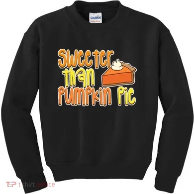 Sweeter Than Pumpkin Pie Kids Sweatshirt