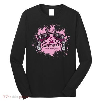 Sweetheart With A Temper Long Sleeve Shirt