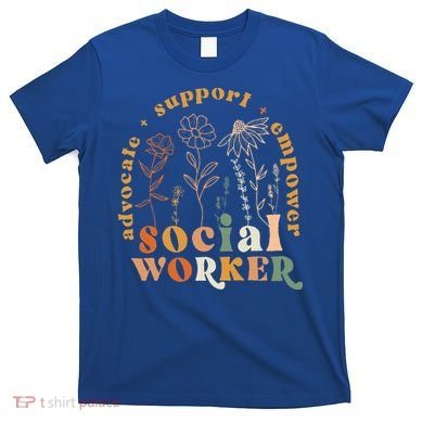 Social Worker Funny Social Work Month T-Shirt