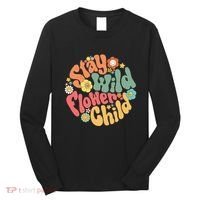 Stay Wild Flower Child Flower Retro Natural Boho Hippie Long Sleeve Shirt thumb 0